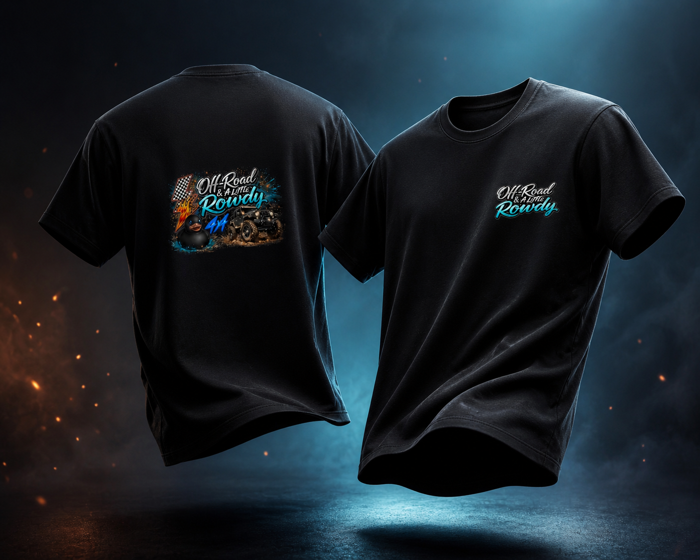 “A Little Rowdy” Off-Road Tee